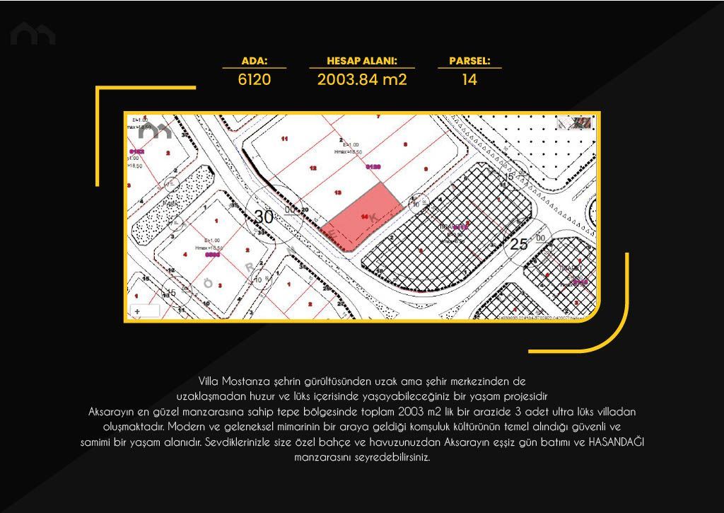 Villa Mostanza parseli konum paftasında kırmızıyla işaretli: ada 6120, parsel 14